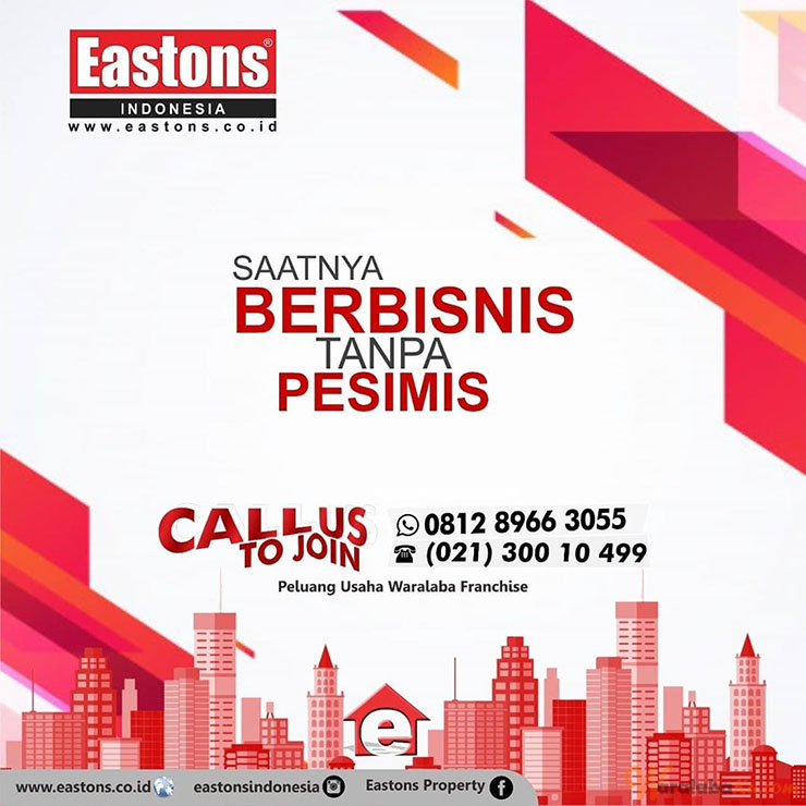 Franchise Eastons Indonesia ~ Peluang Bisnis Broker Property