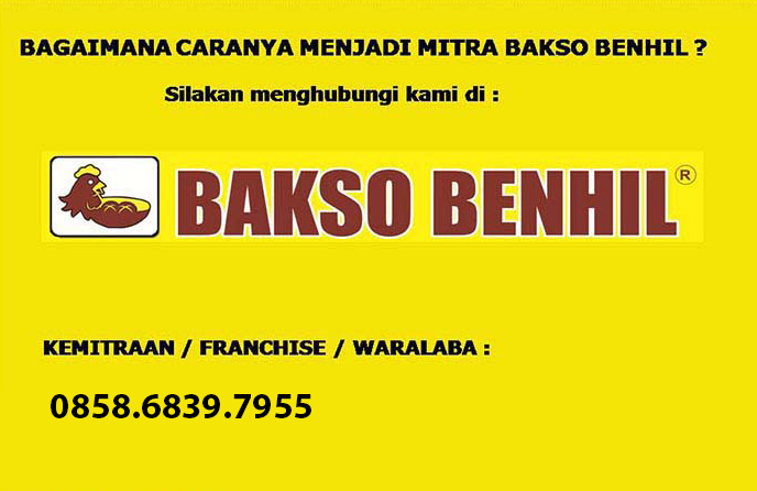 Franchise Peluang Usaha Bakso Benhil