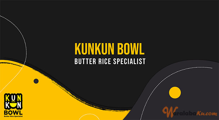 Franchise Peluang Usaha KunKun Bowl