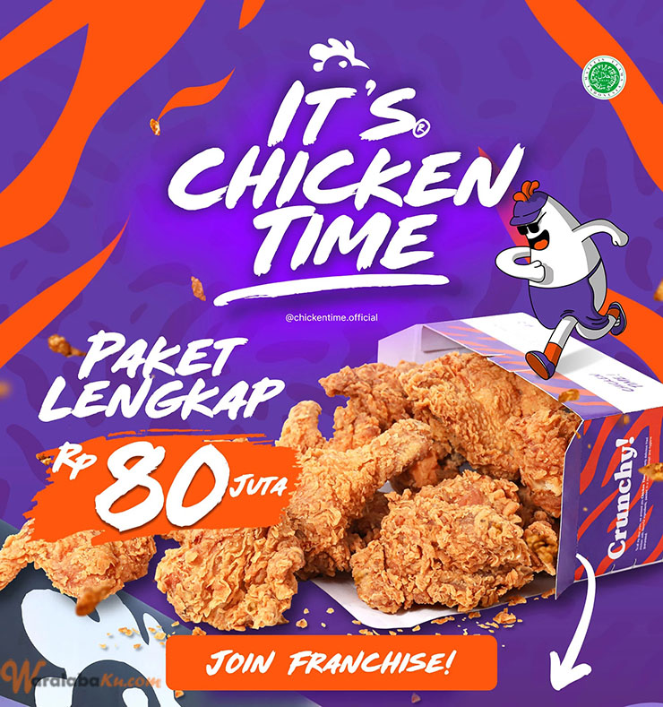 Franchise Chicken Time Peluang Bisnis Fried Chicken Waralaba Ku franchise-chicken-time-peluang-bisnis-fried-chicken-waralaba-ku