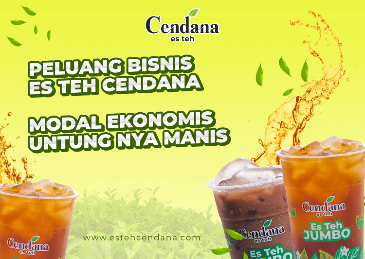 Kemitraan Peluang Bisnis Es Teh Jumbo Cendana