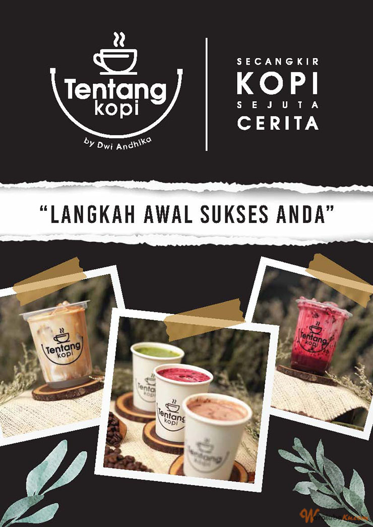 Franchise Peluang Usaha Minuman Kopi | Tentang Kopi by Dwi Andhika