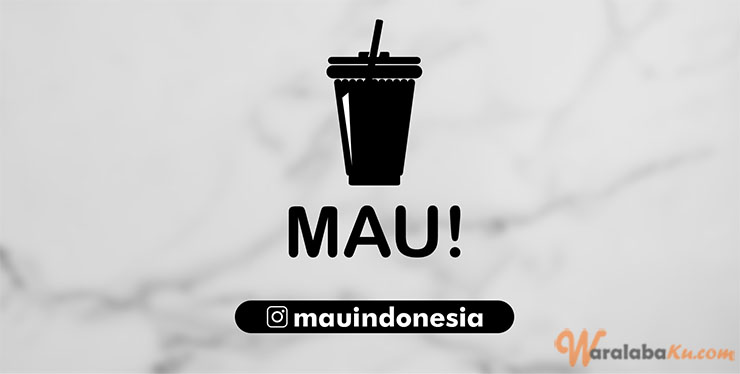 Franchise Peluang Usaha Minuman MAU! Indonesia