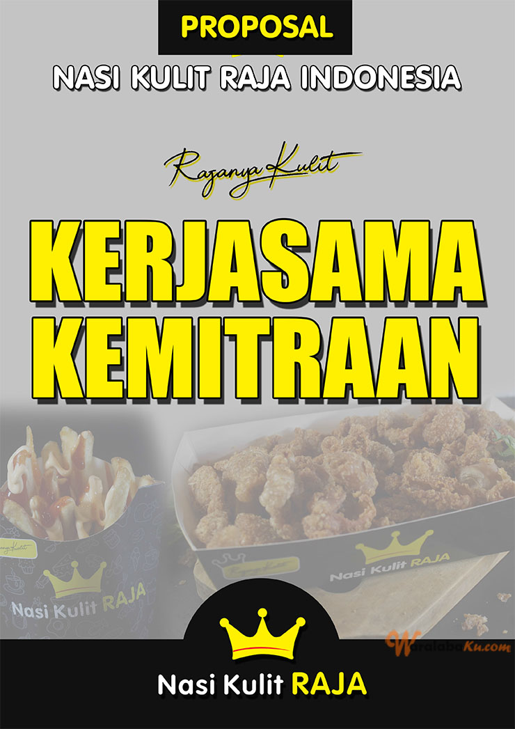 Peluang Usaha Bisnis Makanan Fast Food - Nasi Kulit Raja Indonesia