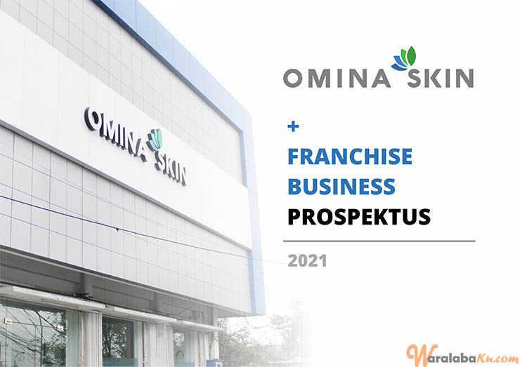 Franchise Peluang Usaha Kecantikan Dan Kesehatan Omina Skin