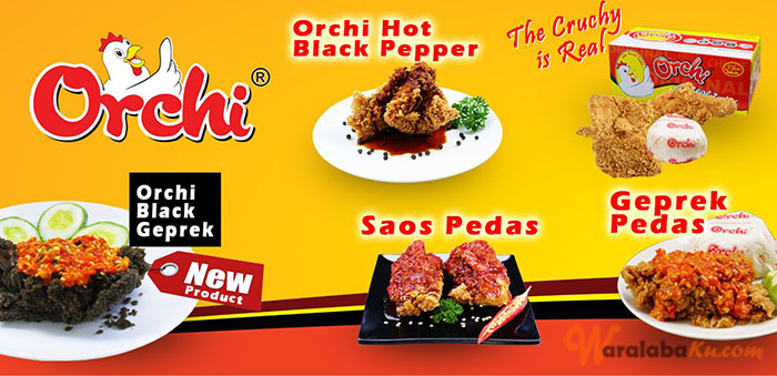 Peluang Usaha Bisnis Makanan Fast Food - ORCHI Fried Chicken
