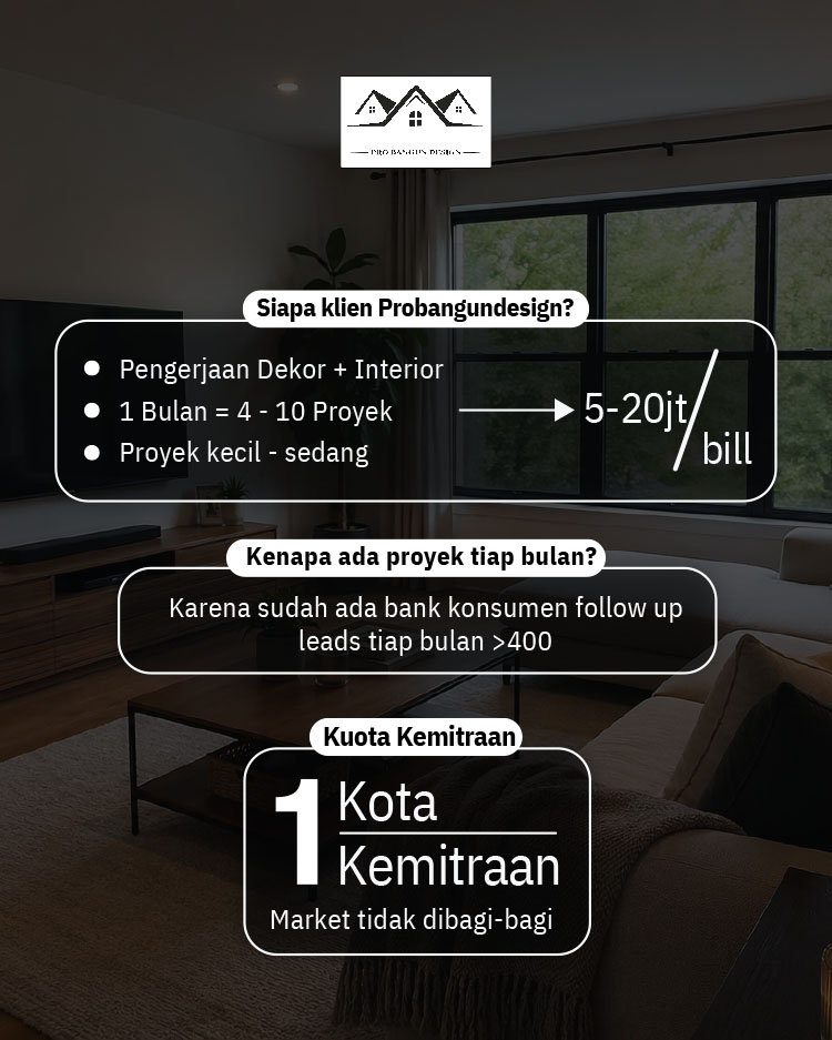 Kemitraan / Peluang Bisnis Jasa Konstruksi, Renovasi, & Interior ProBangunDesign