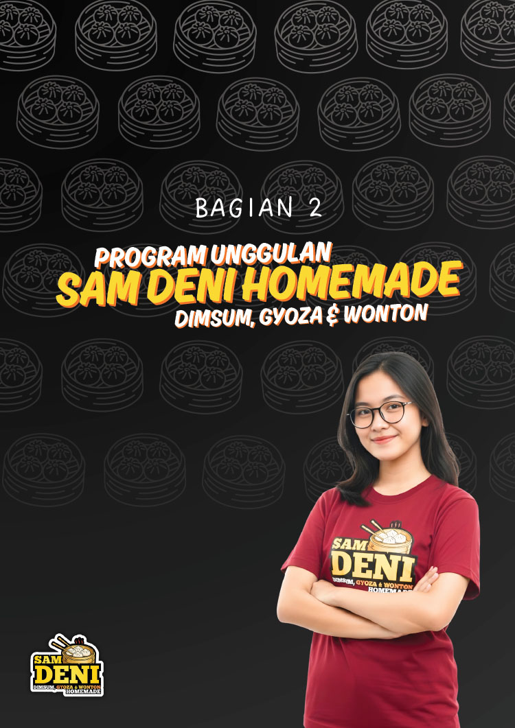 Kemitraan / Peluang Bisnis Dimsum, Gyoza, Wonton Homemade Sam Deni