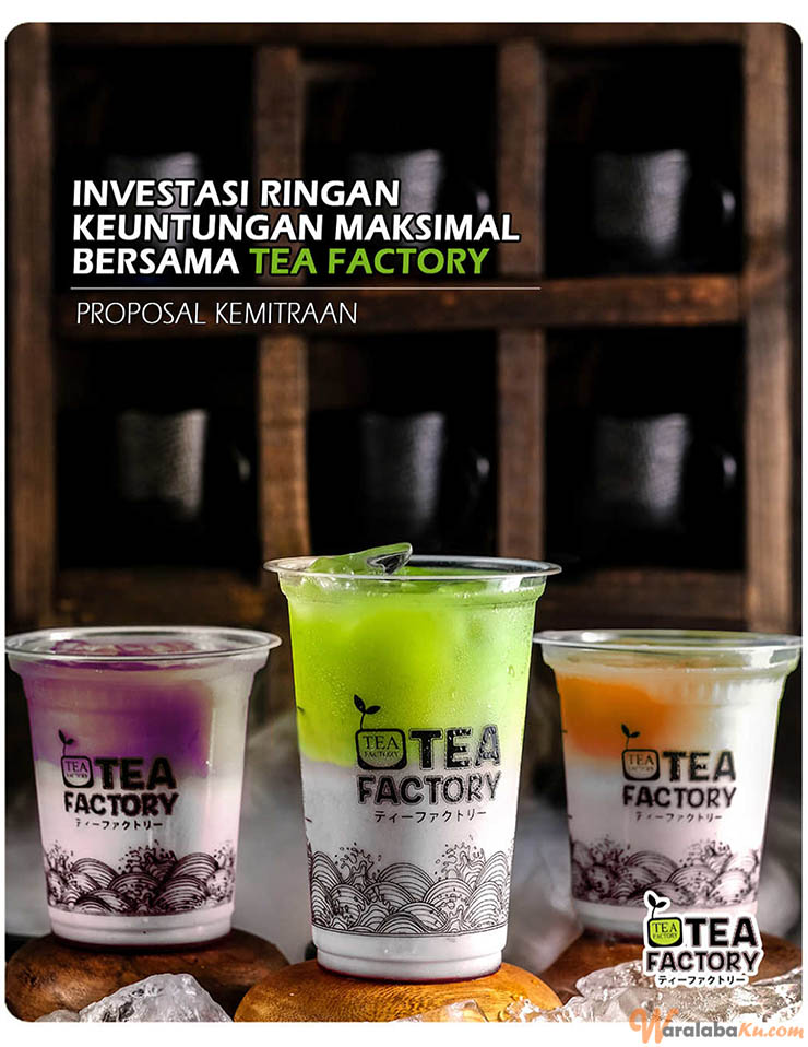 Franchise Peluang Bisnis Minuman Teh Factory ~ Peluang Bisnis Minuman Teh Factory