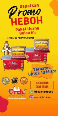 Franchise Fried Chicken ORCHI ~ Peluang Usaha Bisnis Makanan Fast Food