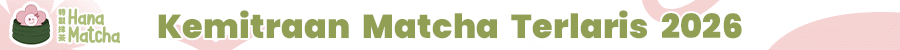 Franchise Hana Matcha ~ Peluang Bisnis Matcha Kekinian Modal Kecil