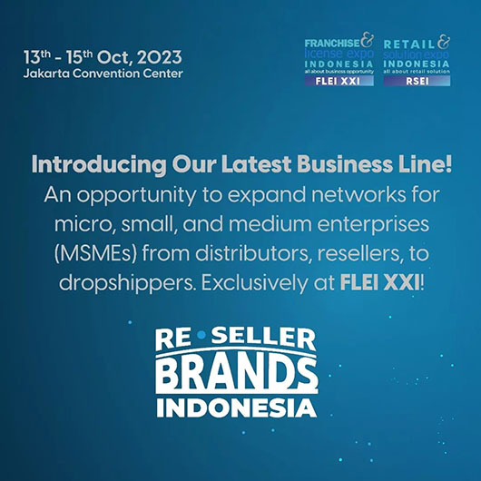 Franchise & License Expo Indonesia 2023 - Reseller & Dropshipper