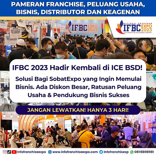 INFO FRANCHISE & BUSINESS CONCEPT (IFBC) EXPO 2023 Jakarta November