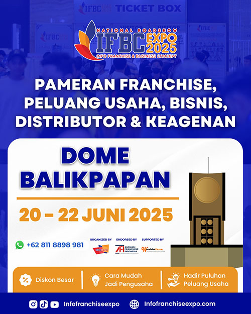 Pameran Info Franchise & Business Concept Expo 2025 (IFBC) Balikpapan