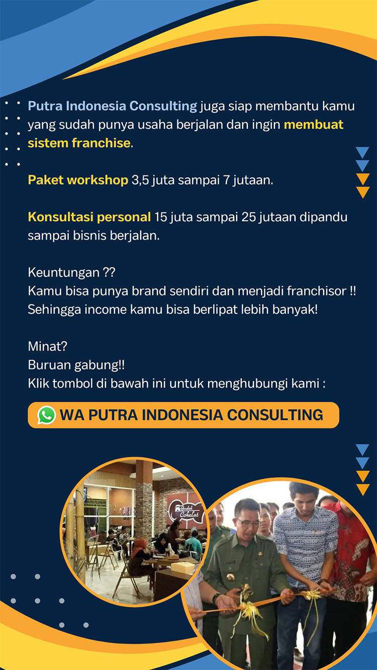 Jasa Konsultasi Pembuatan Sistem Franchise Putra Indonesia Consulting